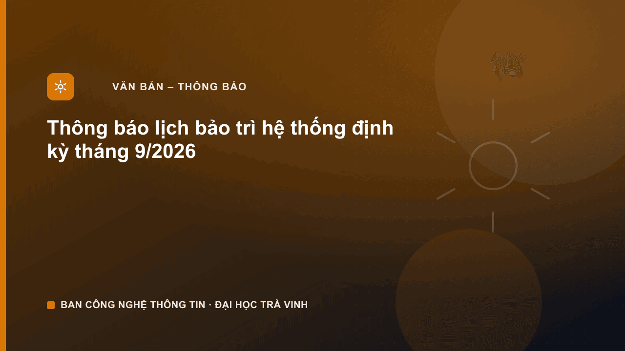 Ảnh bìa: thong-bao-lich-bao-tri-he-thong-dinh-ky-thang-92026
